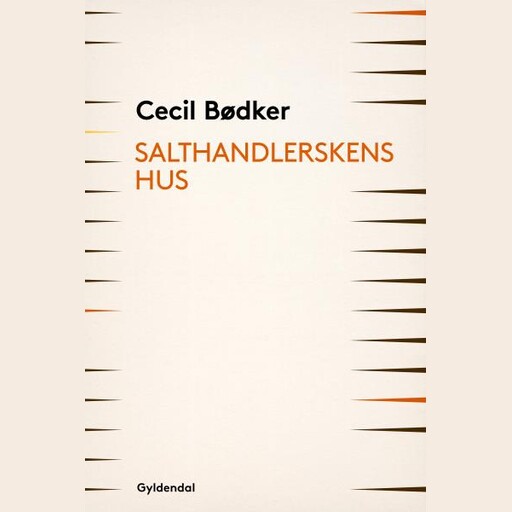 Salthandlerskens hus, Cecil Bødker
