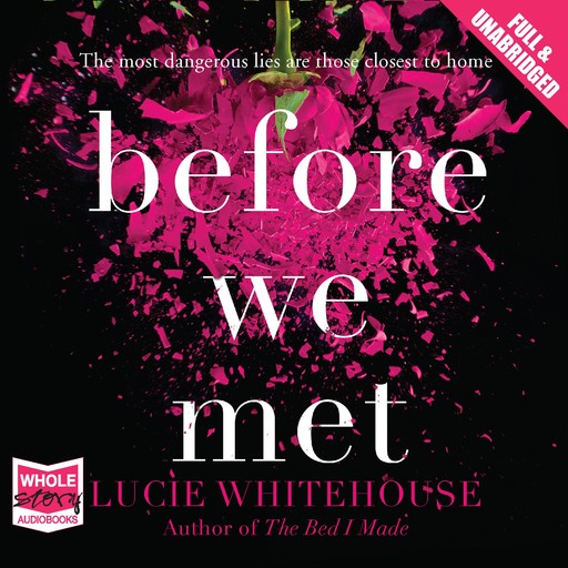 Before We Met, Lucie Whitehouse