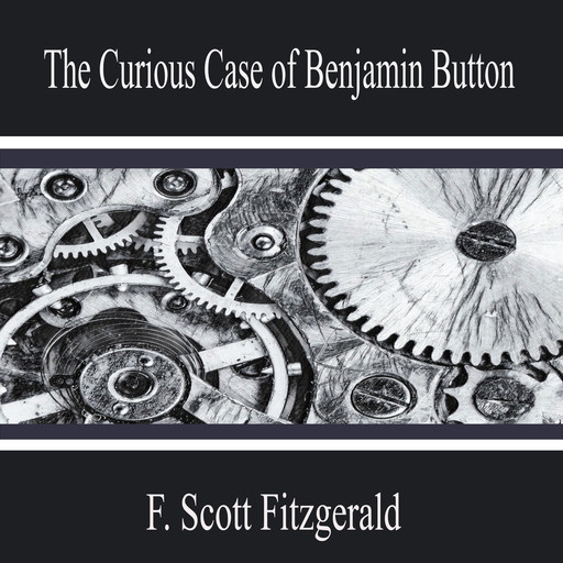 The Curious Case of Benjamin Button, Francis Scott Fitzgerald