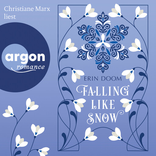 Falling Like Snow (Ungekürzte Lesung), Erin Doom