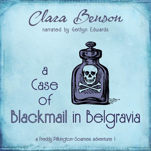 A Case of Blackmail in Belgravia, Clara Benson