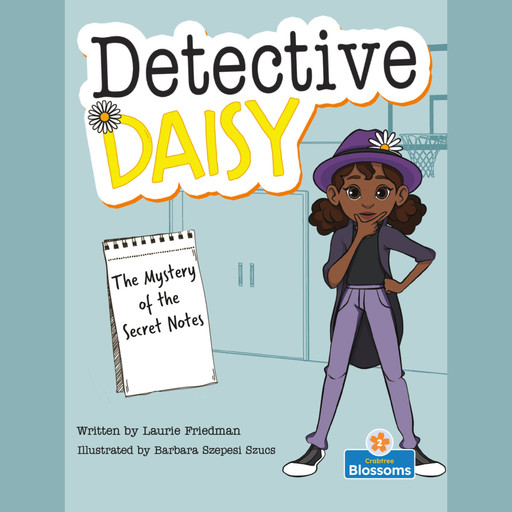 The Mystery of the Secret Notes - Detective Daisy (Unabridged), Laurie Friedman