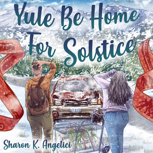 Yule Be Home For Solstice, Sharon K Angelici