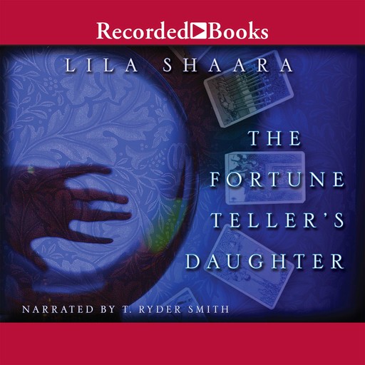 Fortune Teller's Daughter, Lila Shaara