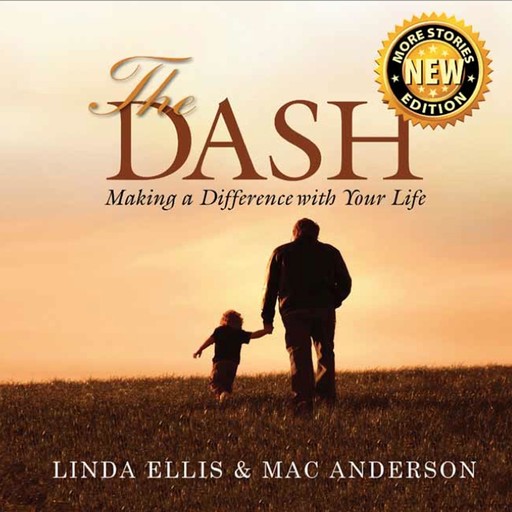 The Dash, Linda Ellis, Mac Anderson
