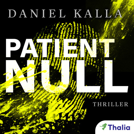 Patient Null, Daniel Kalla
