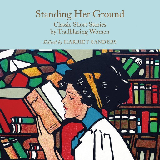 Standing Her Ground, Harriet Sanders