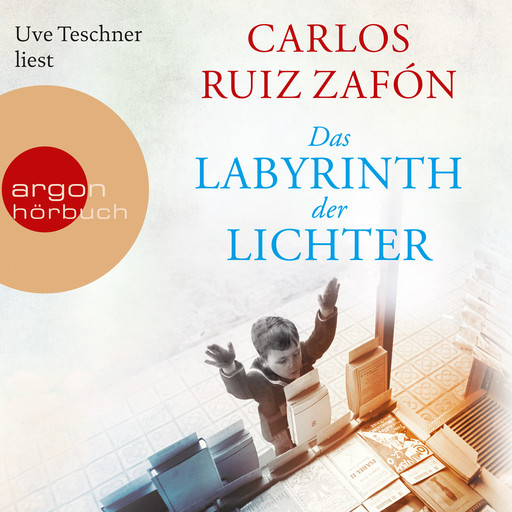 Das Labyrinth der Lichter (Ungekürzte Lesung), Carlos Ruiz Zafón