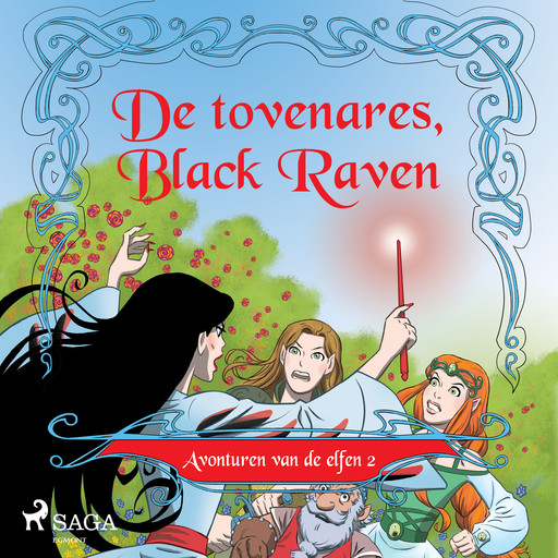 Avonturen van de elfen 2 - De tovenares, Black Raven, Peter Gotthardt