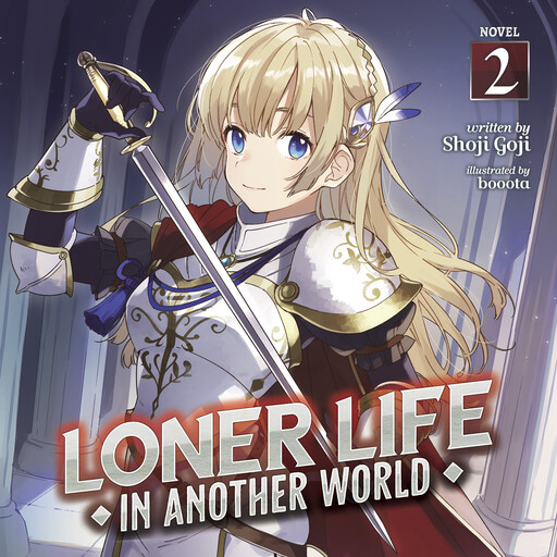 Loner Life in Another World (Light Novel) Vol. 2, Shoji Goji, booota