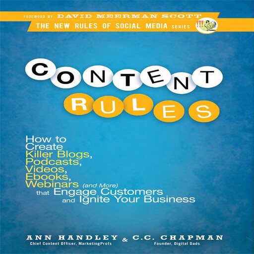 Content Rules, CC Chapman, Ann Hadley