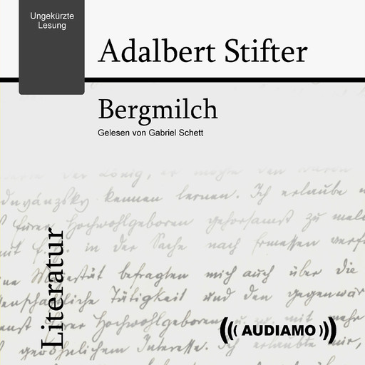 Bergmilch, Adalbert Stifter