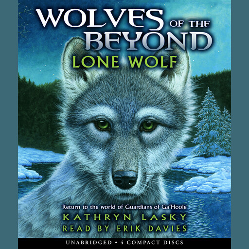 Lone Wolf (Wolves of the Beyond #1), Kathryn Lasky