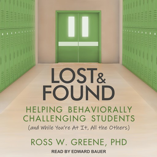 Lost and Found, Ross W. Greene