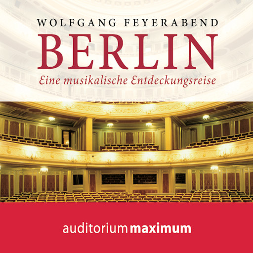 Berlin - eine musikalische Entdeckungsreise, Wolfgang Feyerabend