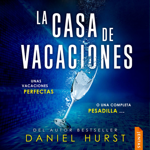 La casa de vacaciones, Daniel Hurst
