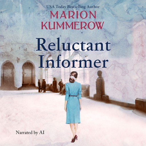 Reluctant Informer, Marion Kummerow