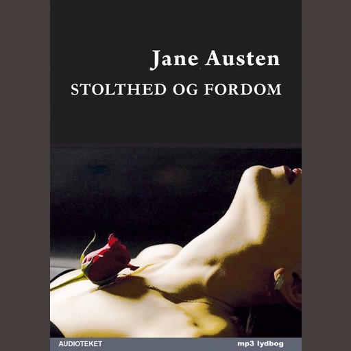 Stolthed og fordom, Jane Austen