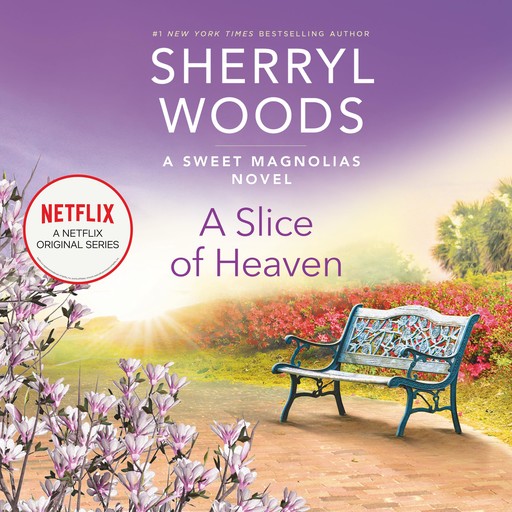 A Slice of Heaven, Sherryl Woods