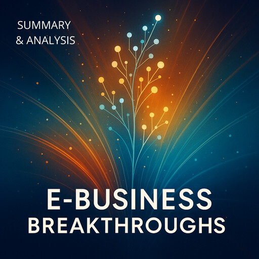 E-Business Breakthroughs: Book summary & analysis, Alexander Pike