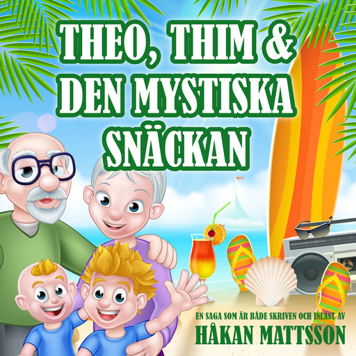 Theo, Thim & den mystiska snäckan, Håkan Mattsson