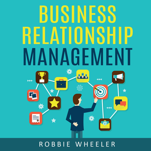 Business relationship management, Robbie Wheeler