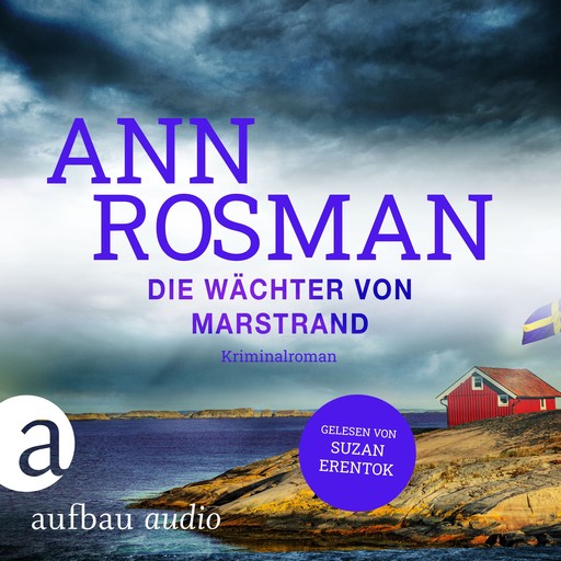 Die Wächter von Marstrand - Karin Adler ermittelt, Band 3 (Ungekürzt), Ann Rosman