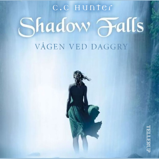 Shadow Falls #2: Vågen ved daggry, C.C.Hunter
