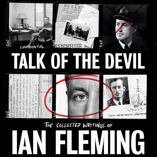 Talk of the Devil, Ian Fleming