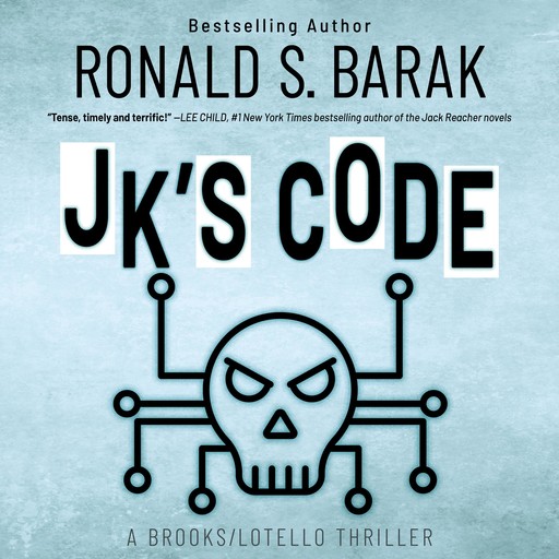 JK's Code, Ronald S. Barak