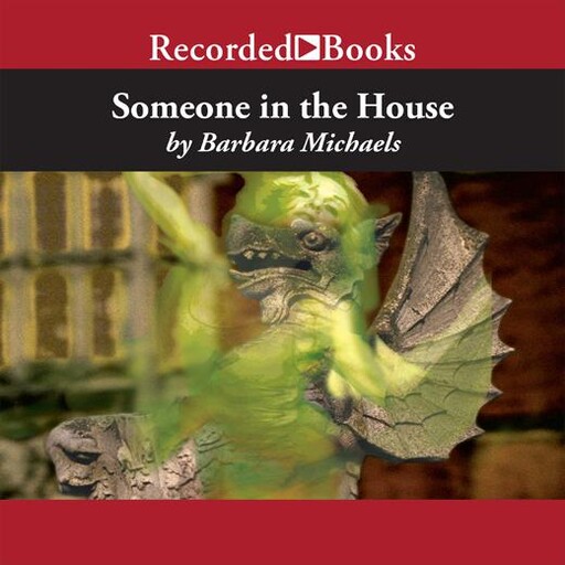 Someone in the House, Barbara Michaels