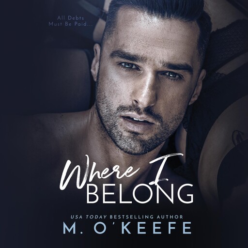 Where I Belong, Molly O'Keefe