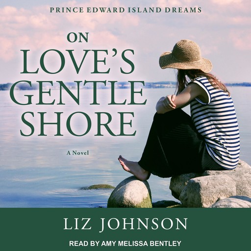 On Love's Gentle Shore, Liz Johnson