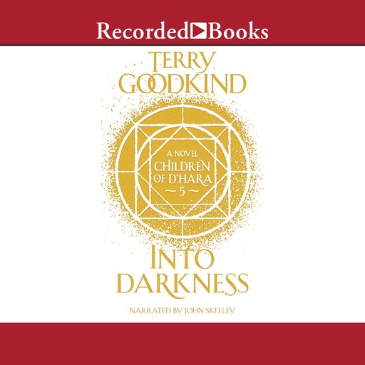 Into Darkness, Terry Goodkind