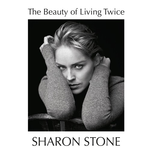 The Beauty of Living Twice, Sharon Stone