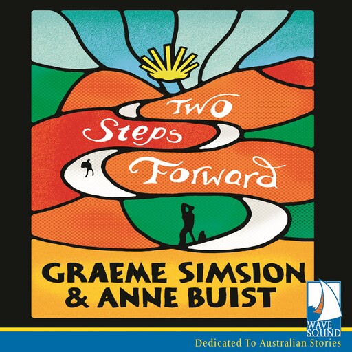 Two Steps Forward, Graeme Simsion, Anne Buist