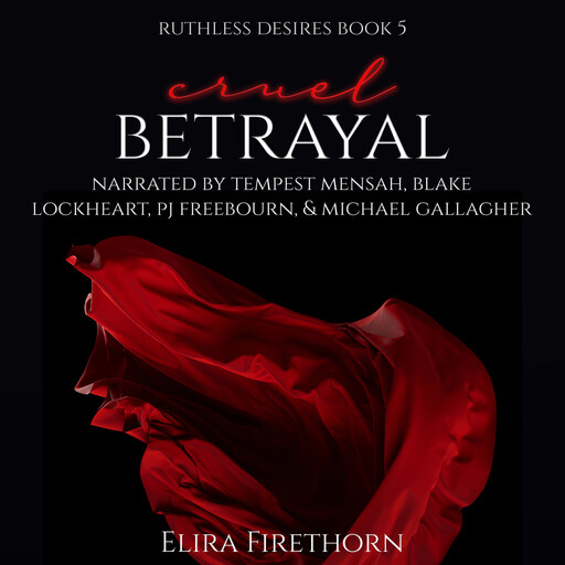 Cruel Betrayal, Elira Firethorn