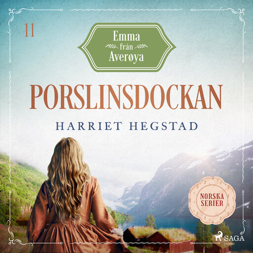 Porslinsdockan, Harriet Hegstad