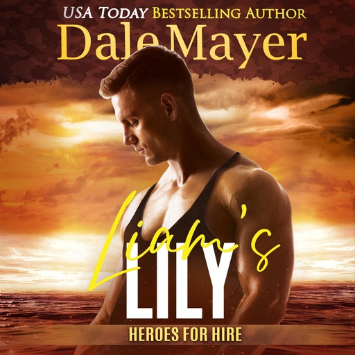 Liam's Lily, Dale Mayer