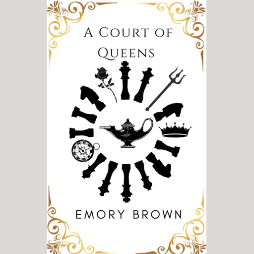 A Court of Queens, Emory Brown