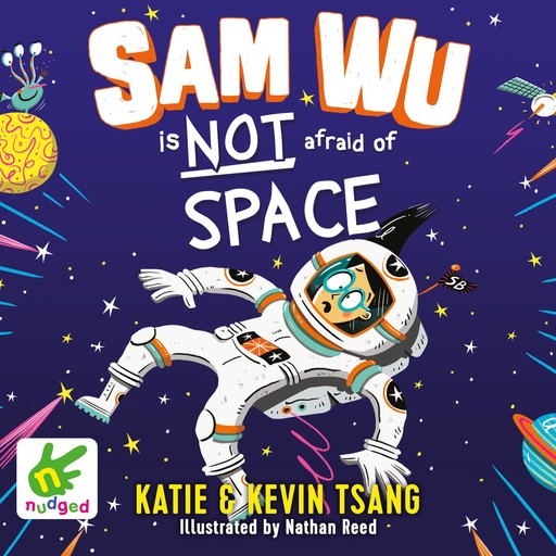 Sam Wu is Not Afraid of Space, Katie Tsang, Kevin Tsang