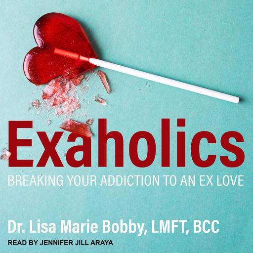 Exaholics, BCC, Lisa Marie Bobby LMFT