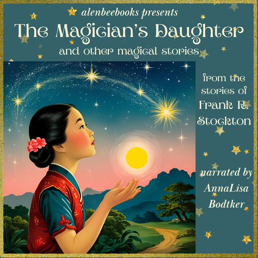 The Magician's Daughter, Frank Richard Stockton