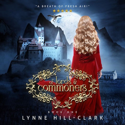 Of Lords and Commoners, Lynne Hill-Clark