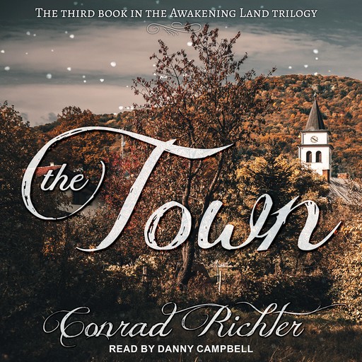 The Town, Conrad Richter