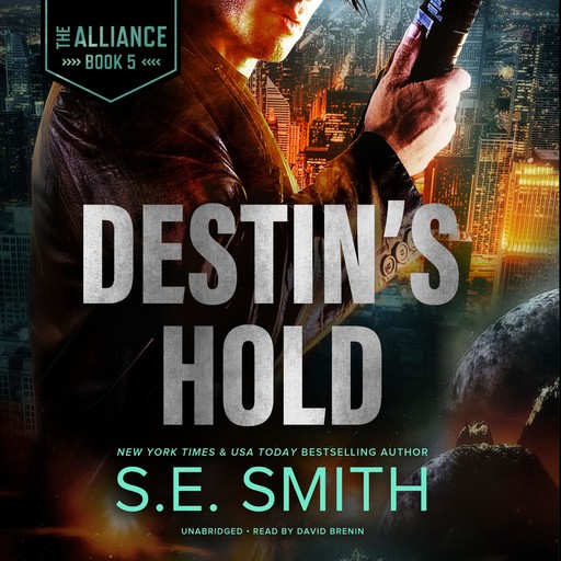 Destin's Hold, S.E.Smith