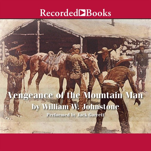 Vengeance of The Mountain Man, William Johnstone