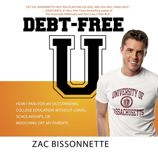 Debt-Free U, Zac Bissonnette, Andrew Tobias