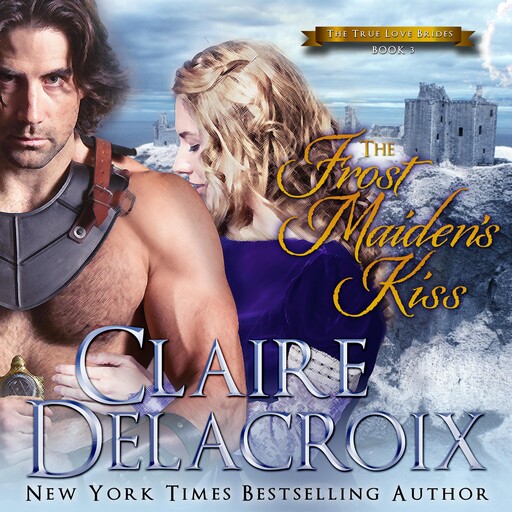 The Frost Maiden's Kiss, Claire Delacroix