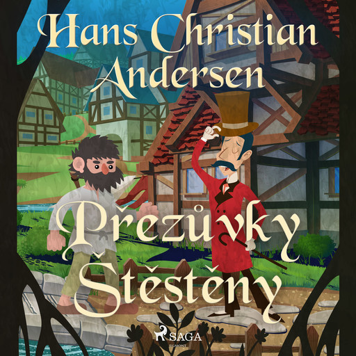 Přezůvky Štěstěny, Hans Christian Andersen
